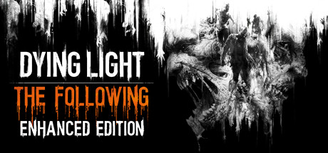 Dying Light Enhanced Edition